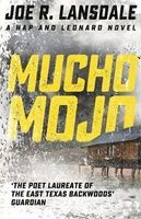 Mucho Mojo (Paperback) - Joe R Lansdale Photo