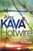 Hotwire (Paperback) - Alex Kava Photo