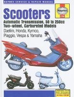 Scooters Service and Repair Manual - Automatic Transmission, 50 to 250cc Two-Wheel, Carbureted Models (Hardcover) - Editors Of Haynes Manuals Photo