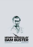 Henry Maudslay Dam Buster (Hardcover) -  Photo