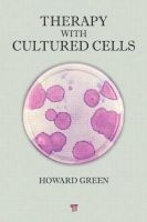 Therapy with Cultured Cells (Paperback) - Howard Green Photo