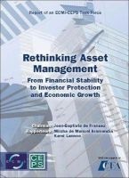 Rethinking Asset Management - From Financial Stability to Investor Protection and Economic Growth (Paperback) - Mirzha de Manuel Aramendia Photo