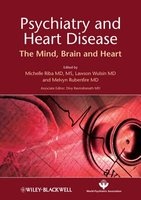 Psychiatry and Heart Disease - The Mind, Brain, and Heart (Hardcover) - Michelle B Riba Photo