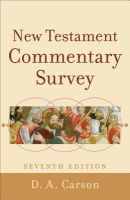 New Testament Commentary Survey (Paperback, 7th) - D A Carson Photo