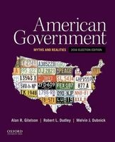American Government - Myths and Realities, 2016 Election Edition (Paperback) - Alan R Gitelson Photo