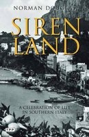 Siren Land - A Celebration of Life in Southern Italy (Paperback) - Norman Douglas Photo