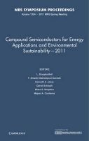 Compound Semiconductors for Energy Applications and Environmental Sustainability - 2011: Volume 1324 (Hardcover) - L Douglas Bell Photo
