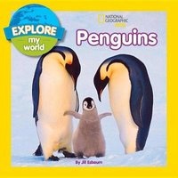 Explore My World Penguins (Paperback) - Jill Esbaum Photo