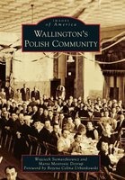 Wallington's Polish Community (Paperback) - Wojciech Siemaszkiewicz Photo