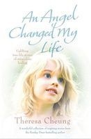 An Angel Changed My Life (Paperback) - Theresa Cheung Photo