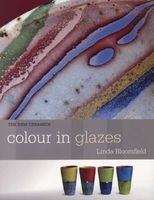 Colour in Glazes (Paperback) - Linda Bloomfield Photo