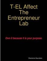 T-El Affect the Entrepreneur Lab (Paperback) - Shamerra Saunders Photo