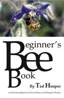 The Beginner's Bee Book (Paperback) - Ted Hooper Photo