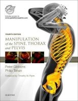 Manipulation of the Spine, Thorax and Pelvis - With Access to www.Spinethoraxpelvis.com (Paperback, 4th Revised edition) - Peter Gibbons Photo