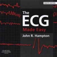 The ECG Made Easy (Paperback, 8th Revised edition) - John R Hampton Photo