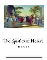 The Epistles of  - The Works of  (Paperback) - Horace Photo