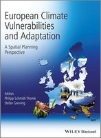 European Climate Vulnerabilities and Adaptation - A Spatial Planning Perspective (Hardcover, New) - Philipp Schmidt Thome Photo