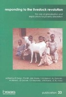 Responding to the Livestock Revolution - The Role of Globilisation and Implications for Poverty Alleviation (Paperback) - E Owen Photo