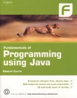 The Fundamentals of Programming Using Java (Paperback) - Edward Currie Photo