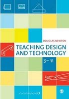 Teaching Design and Technology 3-11 (Paperback) - Douglas Newton Photo