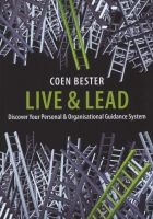 Live & Lead - Discover Your Personal & Organisational Guidance System (Paperback) - Coen Bester Photo