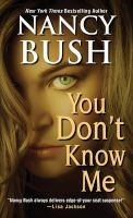 You Don't Know Me (Paperback) - Nancy Bush Photo