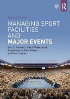 Managing Sport Facilities and Major Events (Paperback, 2nd Revised edition) - Eric C Schwarz Photo