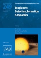 Exoplanets: Detection, Formation and Dynamics (IAU S249) - Detection, Formation & Dynamics: Proceedings of the 249th Symposium of the International Astronomical Union Held in Suzhou, China, October 22-26, 2007 (Hardcover) - Ji Lin Zhou Photo