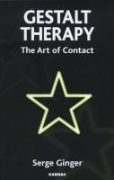 Gestalt Therapy - The Art of Contact (Paperback) - Serge Ginger Photo