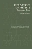 Philosophy of Physics - Space and Time (Paperback) - Tim Maudlin Photo