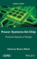 Power Systems-on-Chip: Practical Aspects of Design (Hardcover) - Bruno Allard Photo