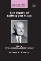 The Legacy of Ludwig von Mises (Hardcover) - Peter J Boettke Photo