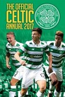 The Official Celtic Annual 2017 (Hardcover) - Grange Communications Photo