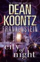 City of Night ('s Frankenstein, Book 2) (Paperback) - Dean Koontz Photo