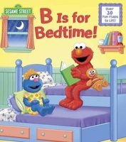B is for Bedtime! (Board book) - Naomi Kleinberg Photo