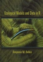 Ecological Models and Data in R (Hardcover) - Benjamin M Bolker Photo