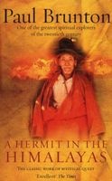 A Hermit in the Himalayas - The Classic Work of Mystical Quest (Paperback, Reissue) - Paul Brunton Photo