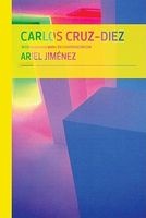 Carlos Cruz-Diez in Conversation with  (English, Spanish, Hardcover) - Ariel Jimenez Photo