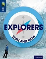 Oxford Reading Tree Treetops Infact: Level 14: Explorers: Then and Now (Paperback) - Rob Alcraft Photo