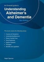 Understanding Alzheimer's and Dementia (Paperback) - Ralph Spencer Photo