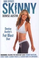 Side Effect: Skinny - 's Fat-Blast Diet (Hardcover) - Denise Austin Photo