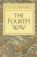 The Fourth Way - Teachings of G.I. Gurdjieff (Paperback, New edition) - P D Ouspensky Photo