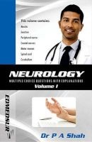 Neurology Multiple Choice Questions with Explanations: Volume I (Paperback) - Parichay Shah Photo