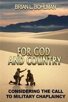 For God and Country - Considering the Call to Military Chaplaincy (Paperback) - Brian Bohlman Photo