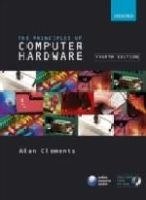 Principles of Computer Hardware (Paperback, 4th Revised edition) - Alan Clements Photo