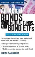 All about Bonds Bond Mutual Funds and Bond ETFs (Hardcover) - Faerber Photo
