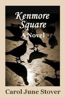 Kenmore Square (Paperback) - Carol June Stover Photo