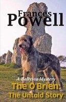 The O'Brien: The Untold Story - A Ballysea Mystery (Paperback) - Frances Powell Photo
