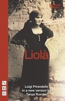 Liola (Paperback, New) - Luigi Pirandello Photo