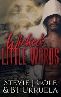 Wicked Little Words (Paperback) - Stevie J Cole Photo